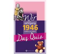 Helmut Blecher Wir vom Jahrgang 1946 - Das Quiz: Kindheit und Juge (Tapa blanda)