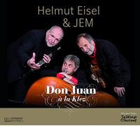 Helmut Eisel & Jem - Don Juan a La Klez