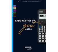 Helmut Gruber Robert Neumann CASIO fx-810DE CW gut erklärt (Tapa blanda)