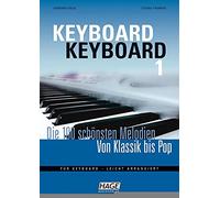 Helmut Hage Ger Keyboard Keyboard 1: Die 100 schönsten Melodien vo (Tapa blanda)