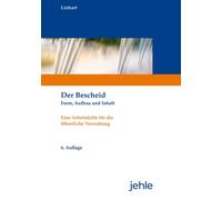 Helmut Linhart Der Bescheid: Form, Aufbau und Inhalt - Eine Arbeit (Tapa blanda)