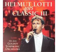 Helmut Lotti - Helmut Lotti Goes Classic Vol. 3