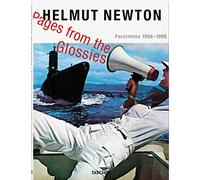 Helmut Newton. Pages from the Glossies (Fotografia)