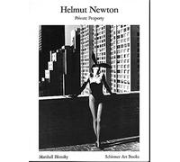 Helmut Newton Private Property (Bibliotheque visuelle) (New Edition) /franCais/allemand