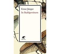 Helmuth Kiesel Ernst In Stahlgewittern: Mit Adnoten von Helmuth (Tapa blanda)