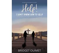 Help! I Don't Know How to Help: Walking Alongside Those Living with Dissociative Identity Disorder