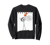 Help! I'm Under A Tack! Divertido Dicho sarcástico de Dibujos Animados Novedad Sudadera