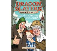Help! It's Parents at DSA: Dragon Slayer's Academy 10
