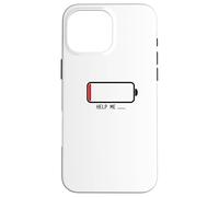 " Help me バッテリー 電池切れ" Divertida de caligrafía con letras Carcasa para iPhone 16 Pro Max
