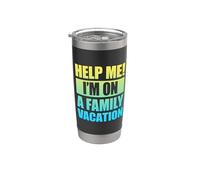 Help Me I'm On A Family Vacation Vaso térmico de acero inoxidable de doble pared