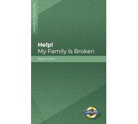 Help! My Family is Broken