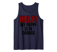 Help My Puppy Is In Charge Funny Dog Dueño Camiseta sin Mangas