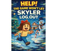 HELP! THE GAME WON’T LET SKYLER LOG OUT!