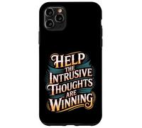 Help The Intrusive Thoughts Are Winning Cavilaciones - Carcasa para iPhone 11 Pro MAX