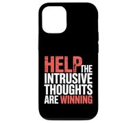 Help The Intrusive Thoughts Are Winning Cavilaciones |- Carcasa para iPhone 12/12 Pro