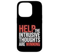 Help The Intrusive Thoughts Are Winning Cavilaciones |- Carcasa para iPhone 14 Pro