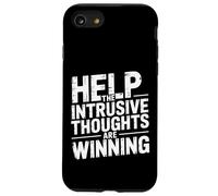 Help The Intrusive Thoughts Are Winning Cavilaciones - Carcasa para iPhone SE (2020) / 7/8