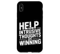 Help The Intrusive Thoughts Are Winning Cavilaciones - Carcasa para iPhone XS MAX