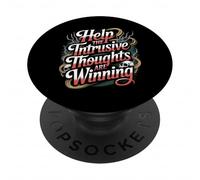 Help The Intrusive Thoughts Are Winning Cavilaciones - PopSockets PopGrip Adhesivo