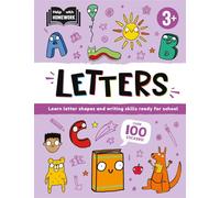 Help With Homework: Age 3+ Letters (Learn letter shapes and writing skills ready for school)