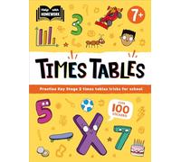 Help With Homework: Age 7+ Times Tables (Practise Key Stage 2 times tables tricks for school)