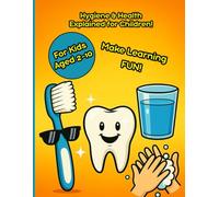 Help Your Child Learn Healthy Habits & Hygiene with Captain Strong and Healthy: The Ultimate Friendly and Fun Guide for Kids Aged 2-10