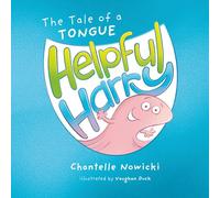 Helpful Harry The Tale of a Tongue