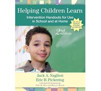 Helping Children Learn: Intervention Handouts for Use in School and at Home