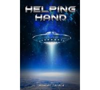 Helping Hand: From Across The Universe