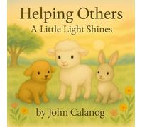 Helping Others: A Little Light Shines (Luna’s Light)