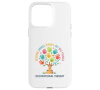 Helping Small Hands Do Big Things Occupational Therapy Hand Carcasa para iPhone 15 Pro MAX