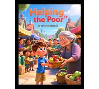 Helping the Poor (Ages 3-7) (Little Lessons from Leviticus)