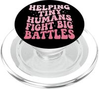Helping Tiny Humans Fight Big Battles Cuidadora Infantil PopSockets PopGrip para MagSafe