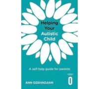 Helping Your Autistic Child (ebook)