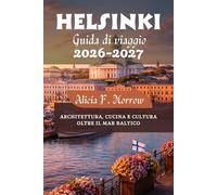 Helsinki Guida di viaggio 2026-2027