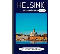 Helsinki Reiseführer 2026