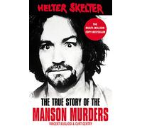 Helter Skelter: The True Story of the Manson Murders