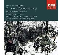 Hely-Hutchinson: Carol Symphony / Vaughan Williams: Fantasia on Christmas Carols / Quilter: Children's Overture / Tomlinson: Suite of English Folk Dances / others