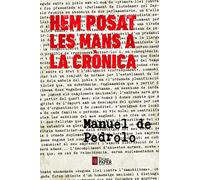 Hem Posat Les Mans A La Cronica (Lletrafelina, el roig dins el negre)