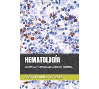 HEMATOLOGÍA: URGENCIAS Y CONSULTA DE ATENCIÓN PRIMARIA