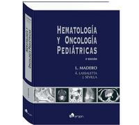 Hematología y Oncología Pediátricas. 3ª edición