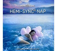 Monroe Products - ヘミシンク・ナップ：Hemi-Sync Nap [ヘミシンク]