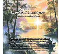 Hemi-Sync - Le Procédé Hemi-Sync® (The Way Of Hemi-Sync® - French)