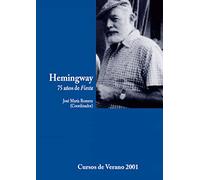 Hemingway, 75 años de Fiesta