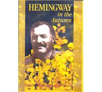 Hemingway in the Autumn