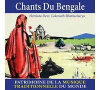 Hemlata Devi - Chants du Bengale (Patrimoine de la musique traditionnelle du monde)