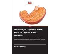 Hémorragie digestive haute dans un hôpital public brésilien