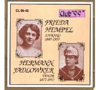Hempel and Jadlowker : Arias, Duets, and Songs by Puccini, Gounod, Meyerbeer, Donizetti, Bizet, Verdi, Giordani, Carissimi, Schubert, Caccini, and Lotti
