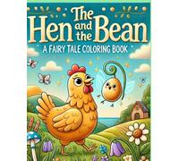 Hen and the ben: a fairy tae coloring book