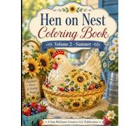 Hen on Nest Coloring Book: Volume 2 - Summer (Hen on Nest Collection)